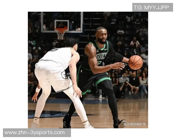 杰伦布朗助攻数创新高传球能力显著提升助力球队表现